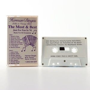 The Most & Best - Herman Dinges Polka & Variety Band (Cassette Tape, 1991)